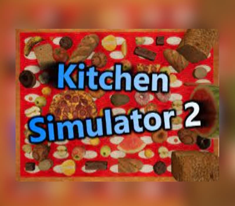 Kitchen Simulator 2 PC Steam