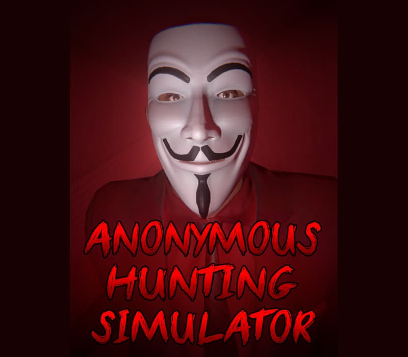 ANONYMOUS HUNTING SIMULATOR