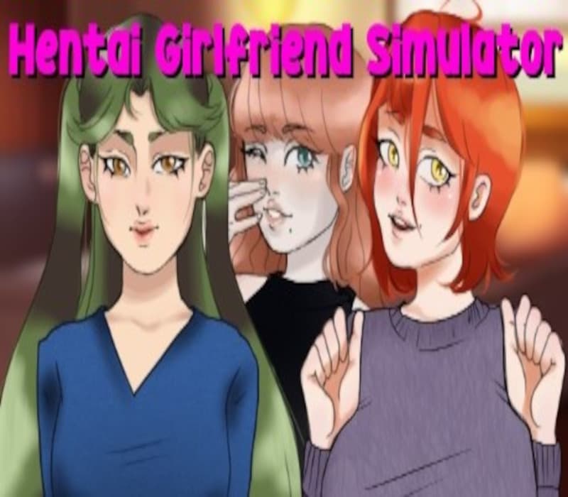 Hentai Girlfriend Simulator Steam