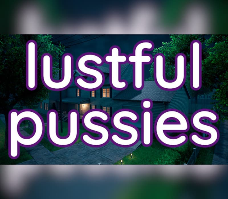 Lustful Pussies Steam