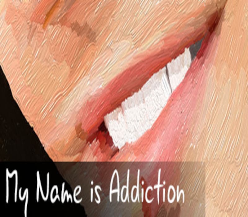 My Name is Addiction Steam