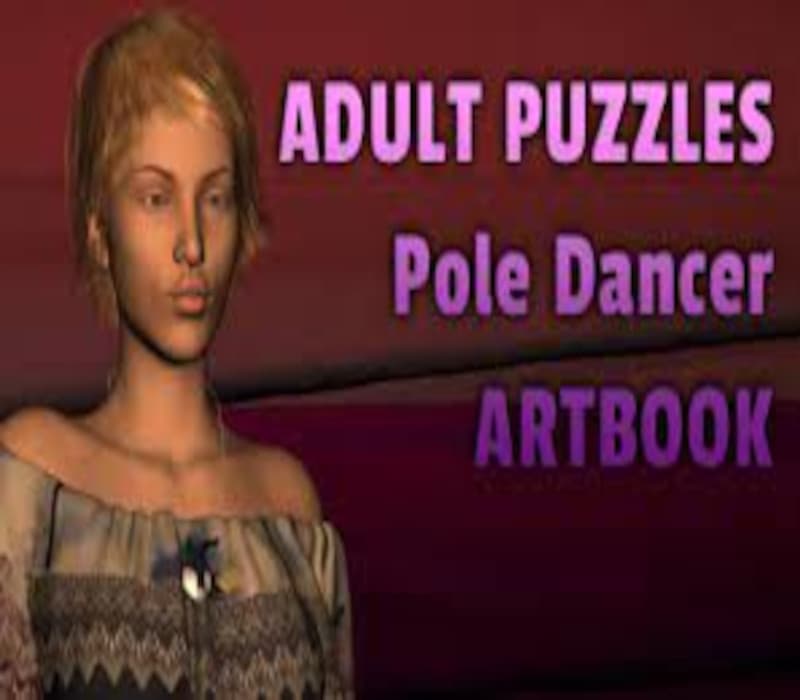 Adult Puzzles - Pole Dancer ArtBook Steam