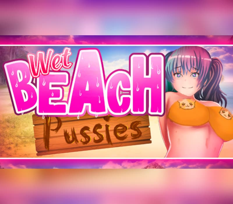Wet Beach Pussies Steam