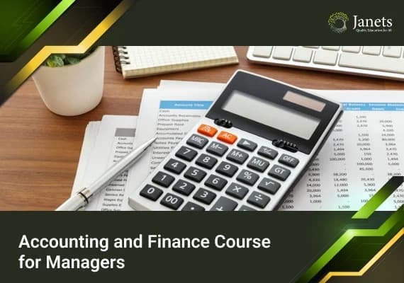 Accounting and Finance Course for Managers - Janets Course