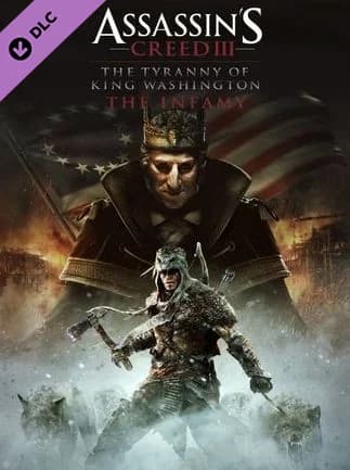Assassin's Creed III Tyranny of King Washington: The Infamy Ubisoft Connect