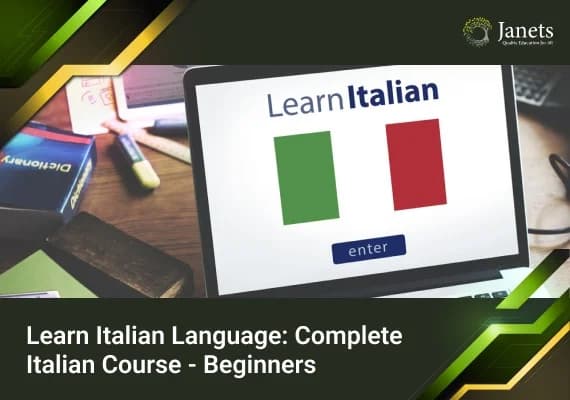 Learn Italian Language: Complete Italian Course - Beginners - Janets Course