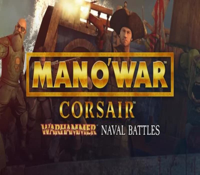 Man O' War: Corsair - Warhammer Naval Battles Bundle Steam