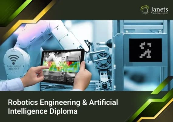 Robotics Engineering & Artificial Intelligence Diploma - Janets Course