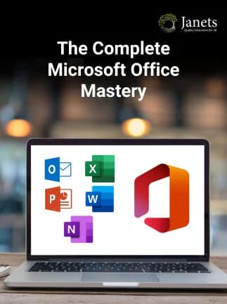 The Complete Microsoft Office Mastery Bundle - Janets