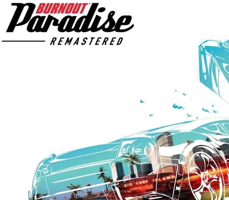 Burnout Paradise Remastered EA App