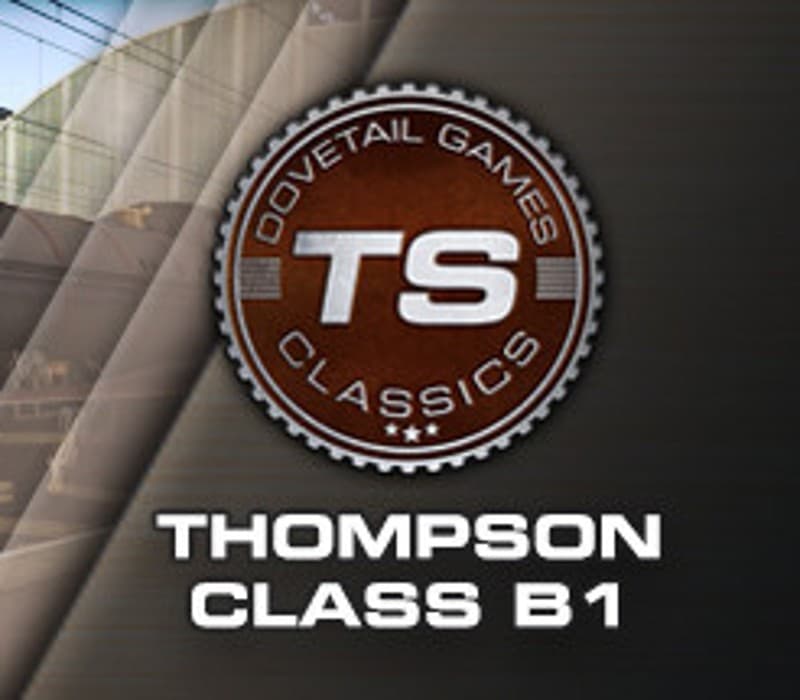 Train Simulator - Thompson Class B1 Loco Add-On DLC Steam