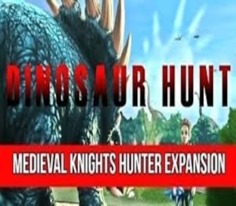 Dinosaur Hunt - Medieval Knights Hunter Expansion Pack DLC Steam