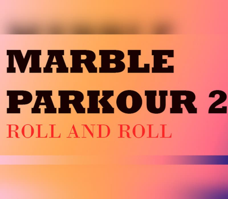 Marble Parkour 2 Steam
